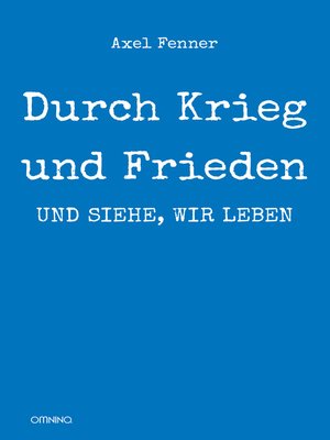 cover image of Durch Krieg und Frieden